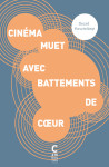 Cinéma muet avec battements de coeur