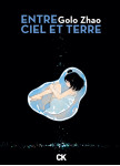 Entre ciel et terre - intégrale