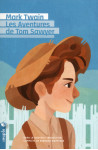 Les aventures de tom sawyer (nouvelle traduction)