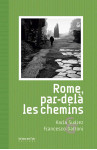 Rome, par-dela les chemins