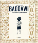 Baddawi - une enfance palestienne