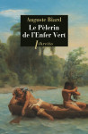 Le pèlerin de l'enfer vert