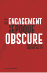 De l'engagement dans une époque obscure