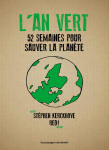 L'an vert - 52 semaines pour sauver la planète