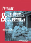 épicure et l'économie du bonheur