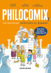 Philocomix tome 2, 10 nouvelles approches du bonheur, pour être heureux ensemble