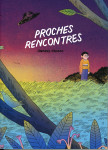 Proches rencontres