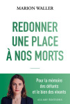 Redonner une place à nos morts