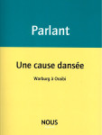 Une cause dansée