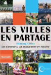 Les villes en partage - activer les communs urbains