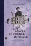 Forces de l'ordre invisible (les)