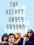 The velvet underground new york extravaganza (catalogue)