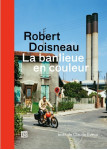 La banlieue en couleur