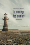 Le manège des oubliés