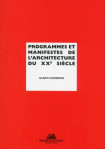 Programmes et manifestes de l'architecture du xxe siècle