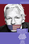 Julian assange en danger de mort