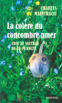 La colère du concombre amer