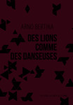 Des lions comme des danseuses