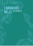 L' arrachée belle