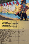 Libertalia. une république des pirates à madagascar