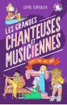 100 % bio - les grandes chanteuses et musiciennes vues par un ado