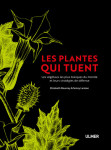 Les plantes qui tuent - les végétaux les plus toxiques du monde et leurs stratégies de défense