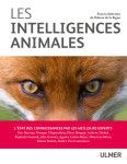 Les intelligences animales - l'état des connaissance par les meilleurs experts