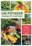 Un potager productif et naturel