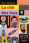 La cité des fous