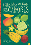 Cuisines vegan des caraïbes