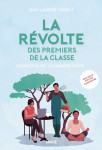 La révolte des premiers de la classe - changer sa vie, la de