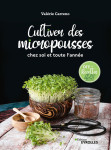 Cultiver des micropousses