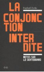 La conjonction interdite