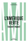 L'amérique verte