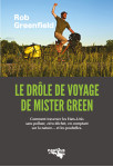 Le drôle de voyage de "mister green"