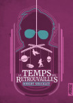 Le temps des retrouvailles