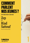 Comment parlent nos jeunes ? - entretien croisé zep et riad