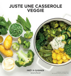 Juste une casserole veggie