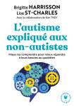 L'autisme expliqué aux non autistes