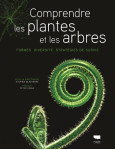 Comprendre les plantes et les arbres