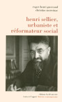 Henri sellier, urbaniste et réformateur social