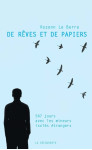 De rêves et de papiers