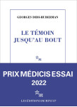 Le témoin jusqu'au bout