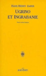 Ugrino et ingrabanie