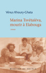 Marina tsvétaïéva, mourir à elabouga