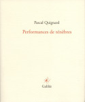 Performances de ténèbres