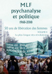 Mlf - psychanalyse et politique 50 ans de libération des femmes