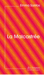 La malcastrée (éd. poche)