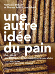 Une autre idée du pain