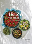 Ibiza - entre terre et mer